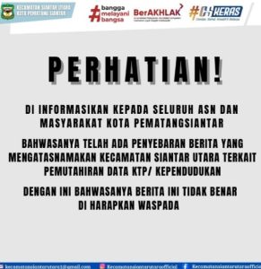 camat siantar utara ingatkan warga waspadai modus penipuan pembaharuan ktp